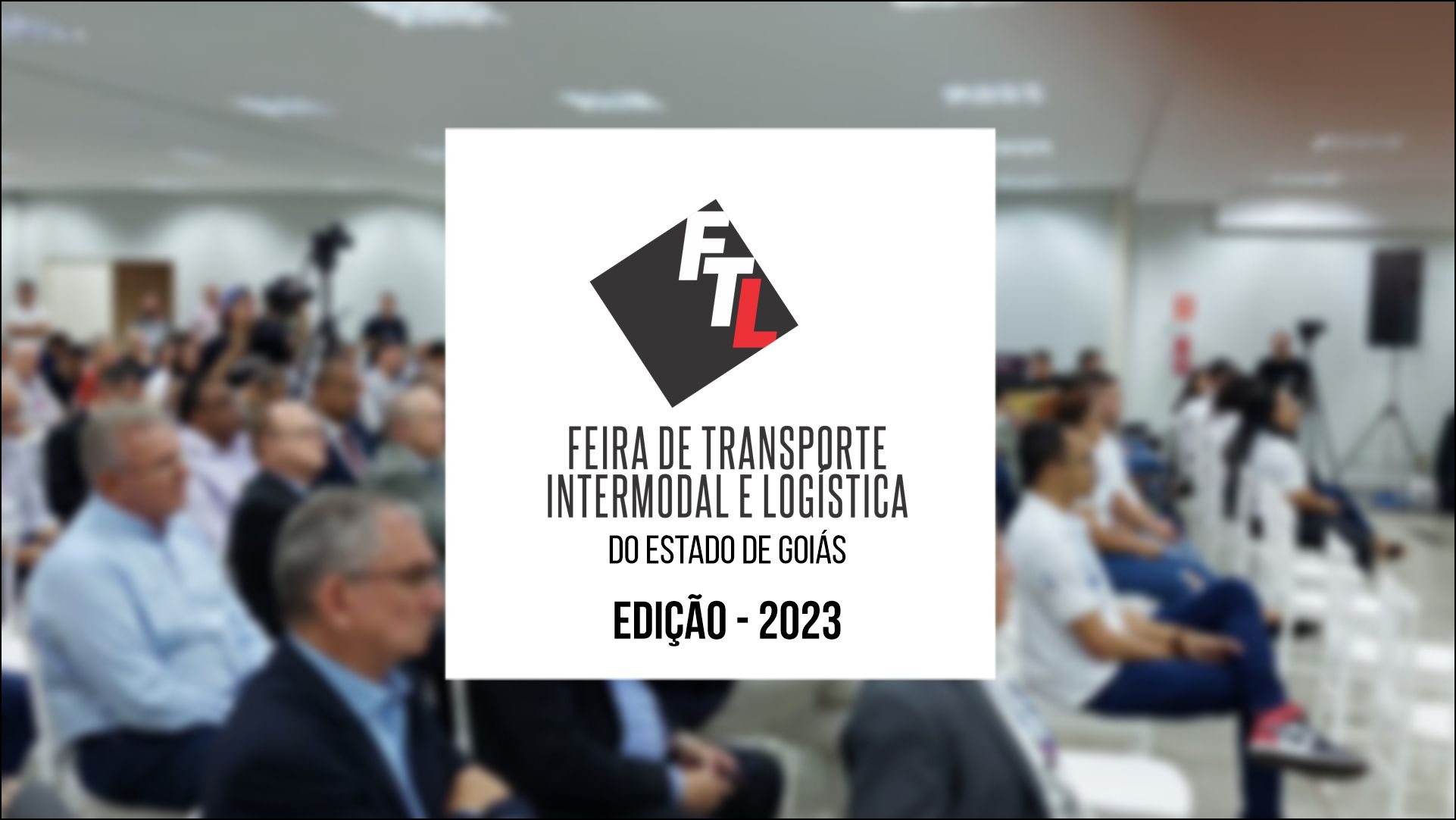 FTL – GOIÁS 2023